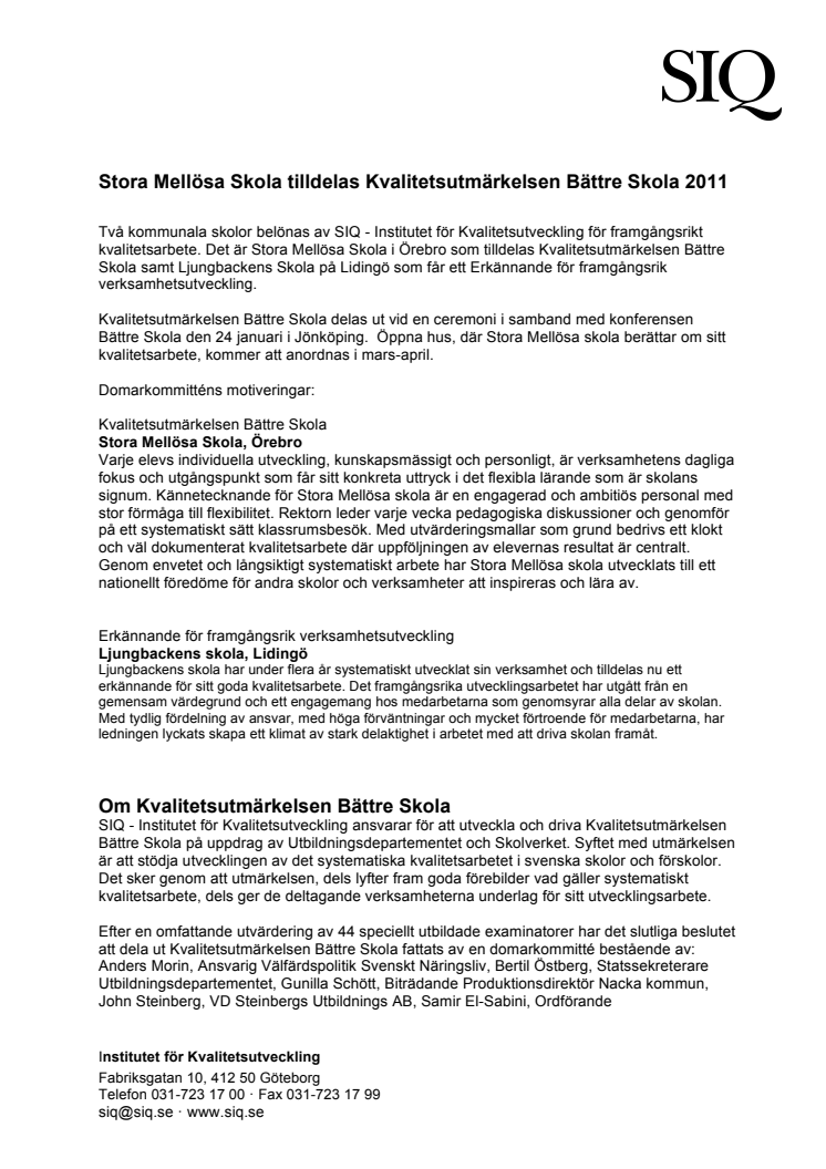 Två kommunala skolor prisas i Kvalitetsutmärkelsen Bättre Skola 2011!