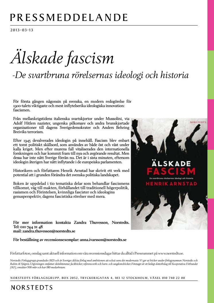 Norstedts publicerar Henrik Arnstads "Älskade fascism - De svartbruna rörelsernas ideologi och historia"