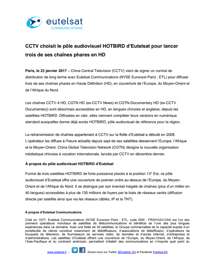 ​​CCTV choisit le pôle audiovisuel HOTBIRD d’Eutelsat pour lancer trois de ses chaînes phares en HD