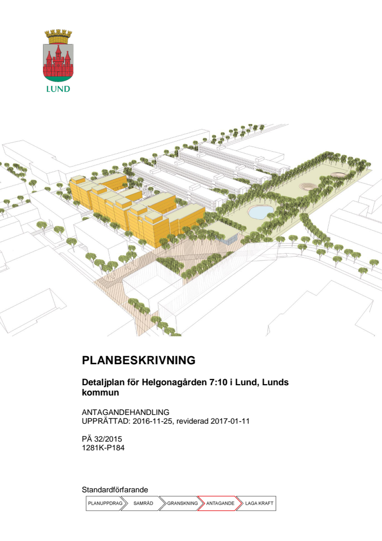 Planbeskrivning för Helgonagården 7:10 vid Sparta i Lund