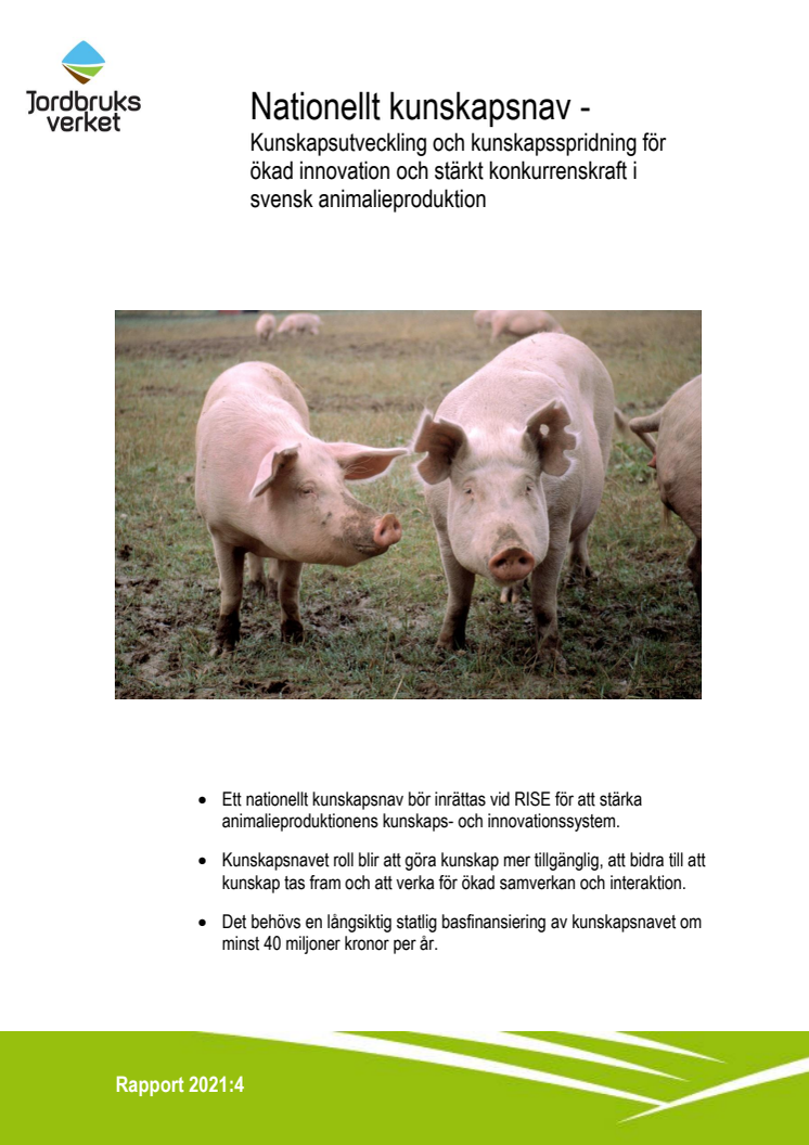 Nationellt kunskapsnav för animalieproduktionen i Sverige