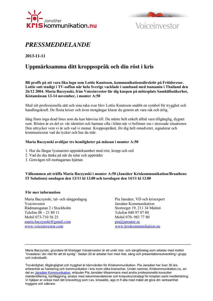 Uppmärksamma ditt kroppsspråk och din röst i kris