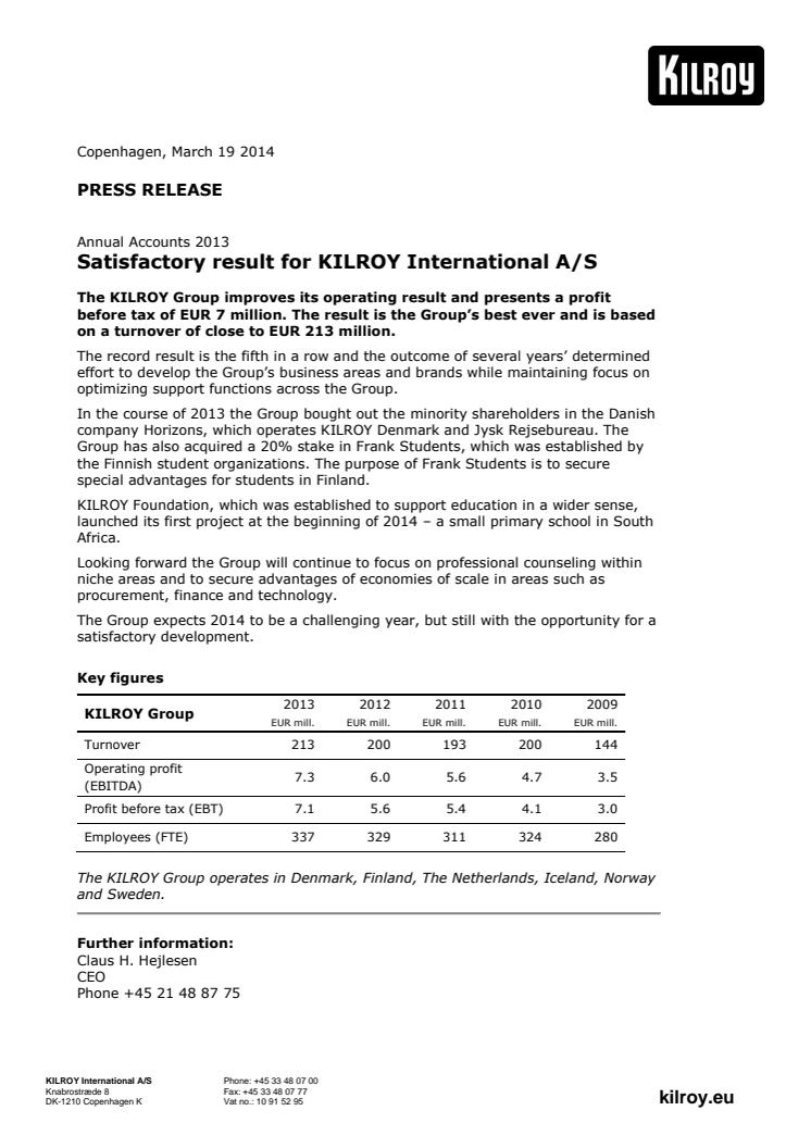 Satisfactory result for KILROY International A/S