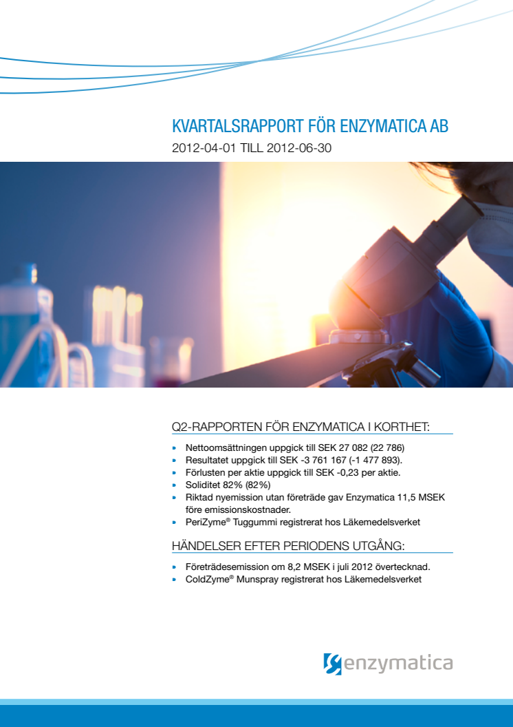 Kvartalsrapport för Enzymatica AB_2012-04-01 till 2012-06-30
