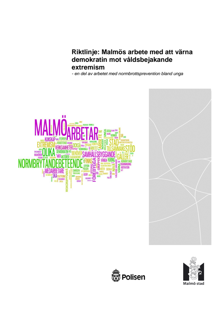 Riktlinjer för Malmö stads arbete mot våldsbejakande extremism
