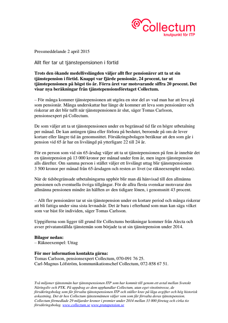Allt fler tar ut tjänstepensionen i förtid 
