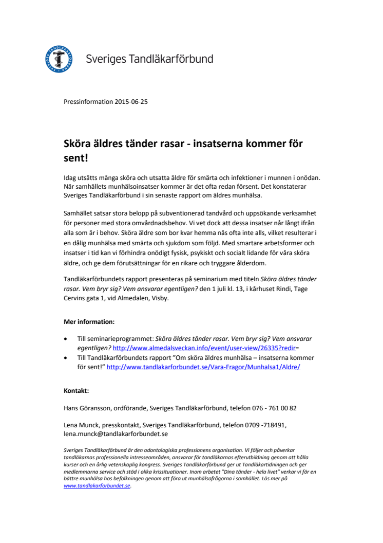 Sköra äldres tänder rasar - insatserna kommer för sent!