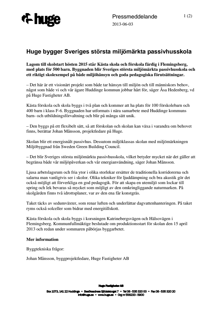 Huge bygger Sveriges största miljömärkta passivhusskola