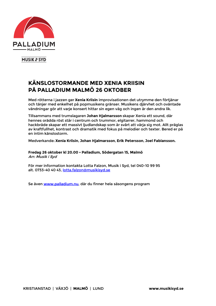 Känslostormande med Xenia Kriisin på Palladium Malmö 26 oktober