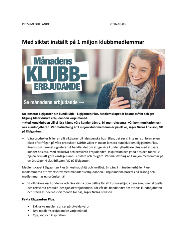 Med siktet inställt på 1 miljon klubbmedlemmar 