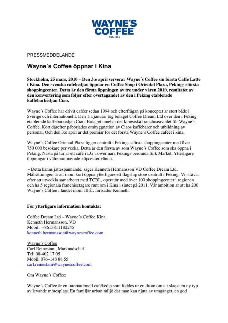 Wayne´s Coffee öppnar i Kina