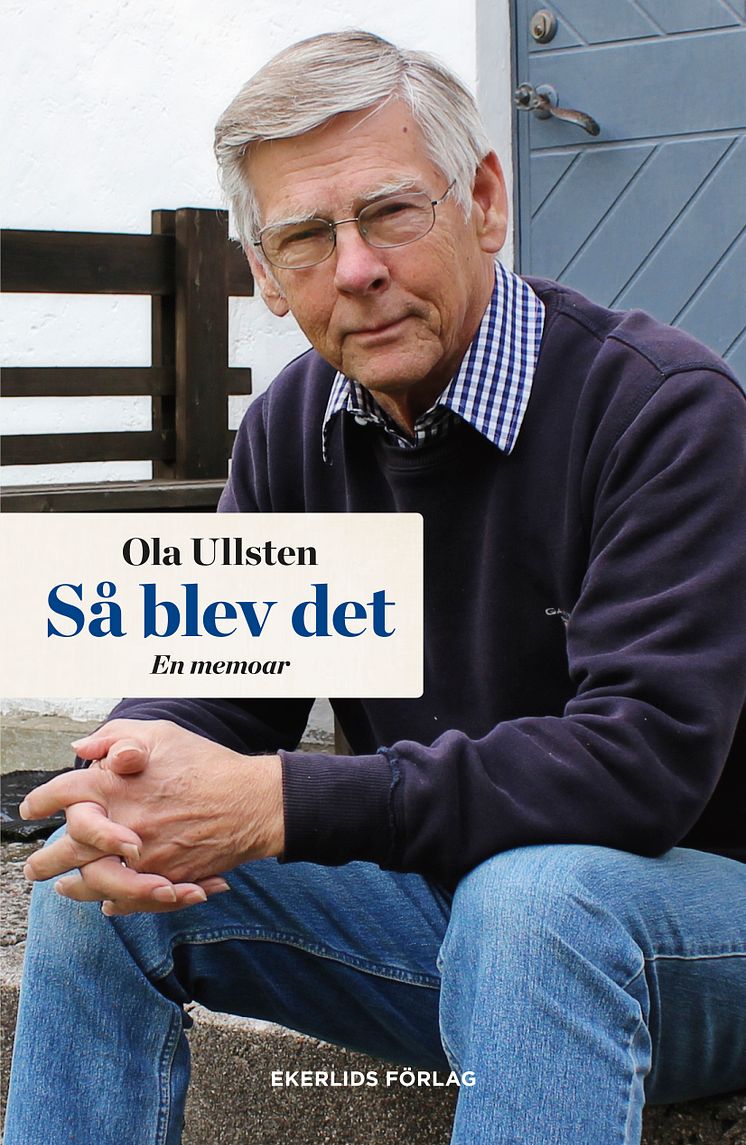 Omslag till Ola Ullstens memoarbok Så blev det