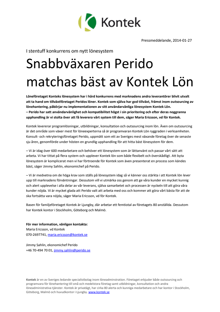 Snabbväxaren Perido matchas bäst av Kontek Lön