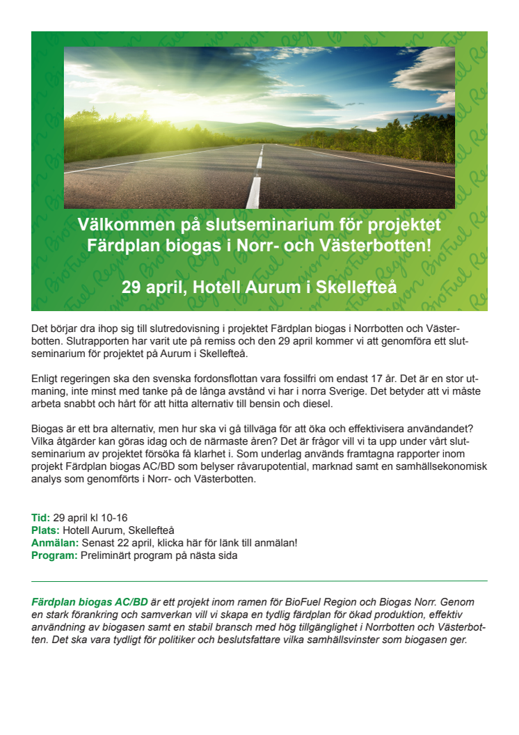 Inbjudan med preliminärt program, slutseminarium Färdplan biogas AC/BD