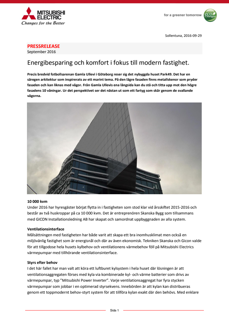 Energibesparing & komfort i fokus till modern fastighet