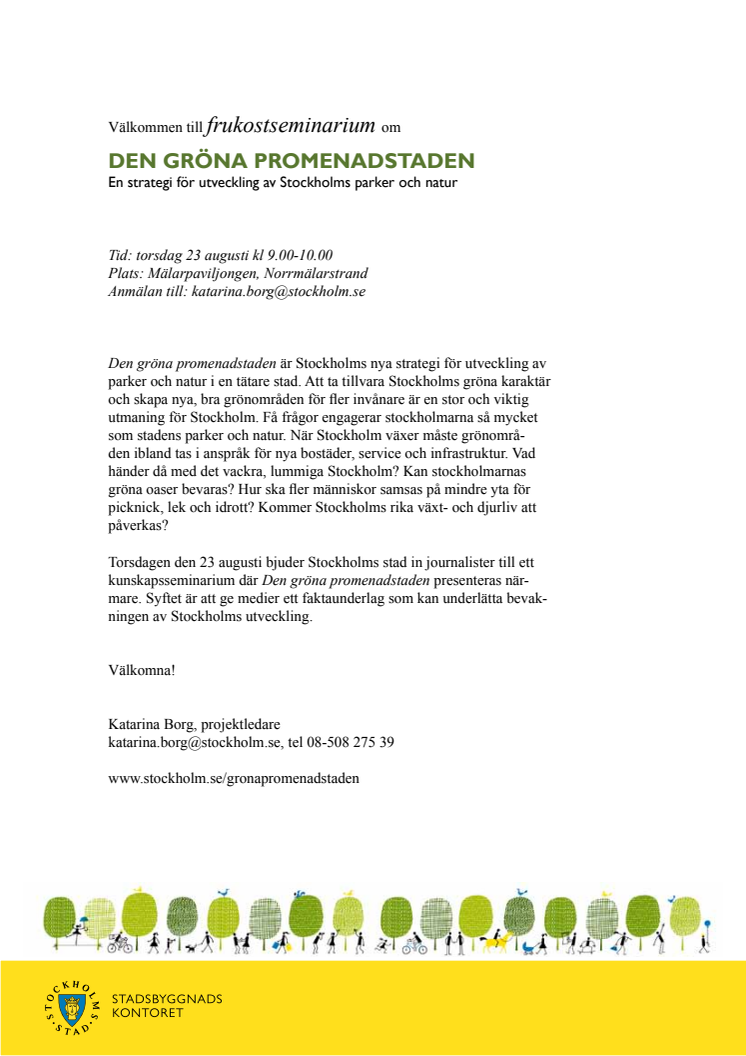 Pressinbjudan: frukostseminarium om Den gröna promenadstaden - en strategi för utveckling av Stockholms parker och natur
