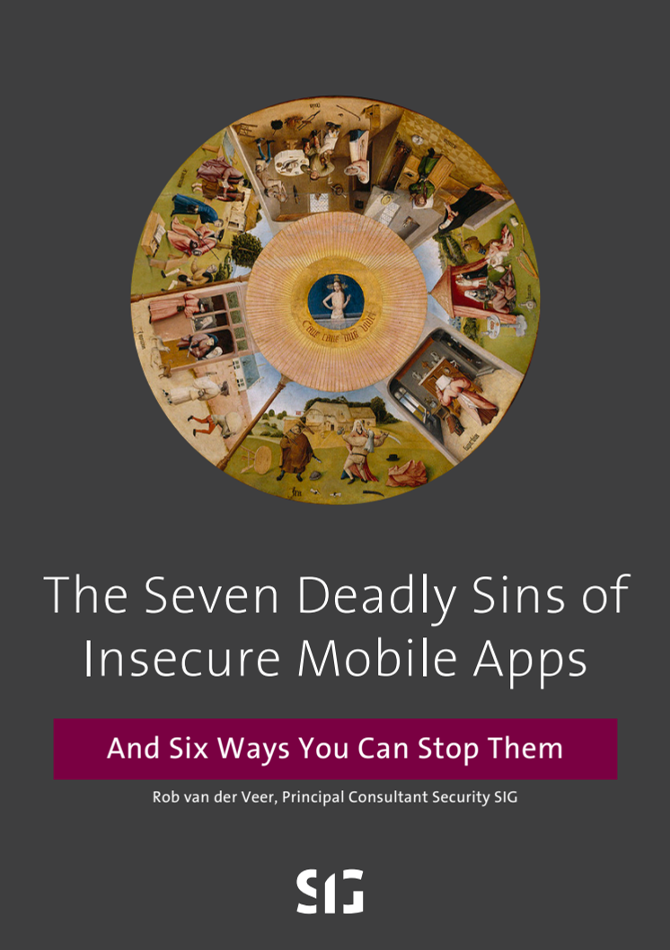 Få fler goda råd i vår e-bok The Seven Deadly Sins of Insecure Mobile Apps