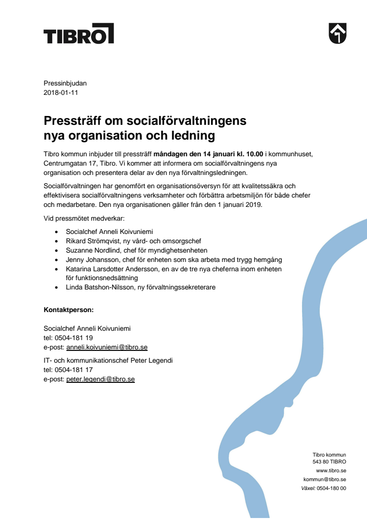 Pressträff om socialförvaltningens  nya organisation och ledning