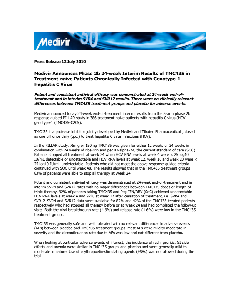 Medivir Announces Phase 2b 24-week Interim Results of TMC435 in Treatment-naïve Patients Chronically Infected with Genotype-1 Hepatitis C Virus