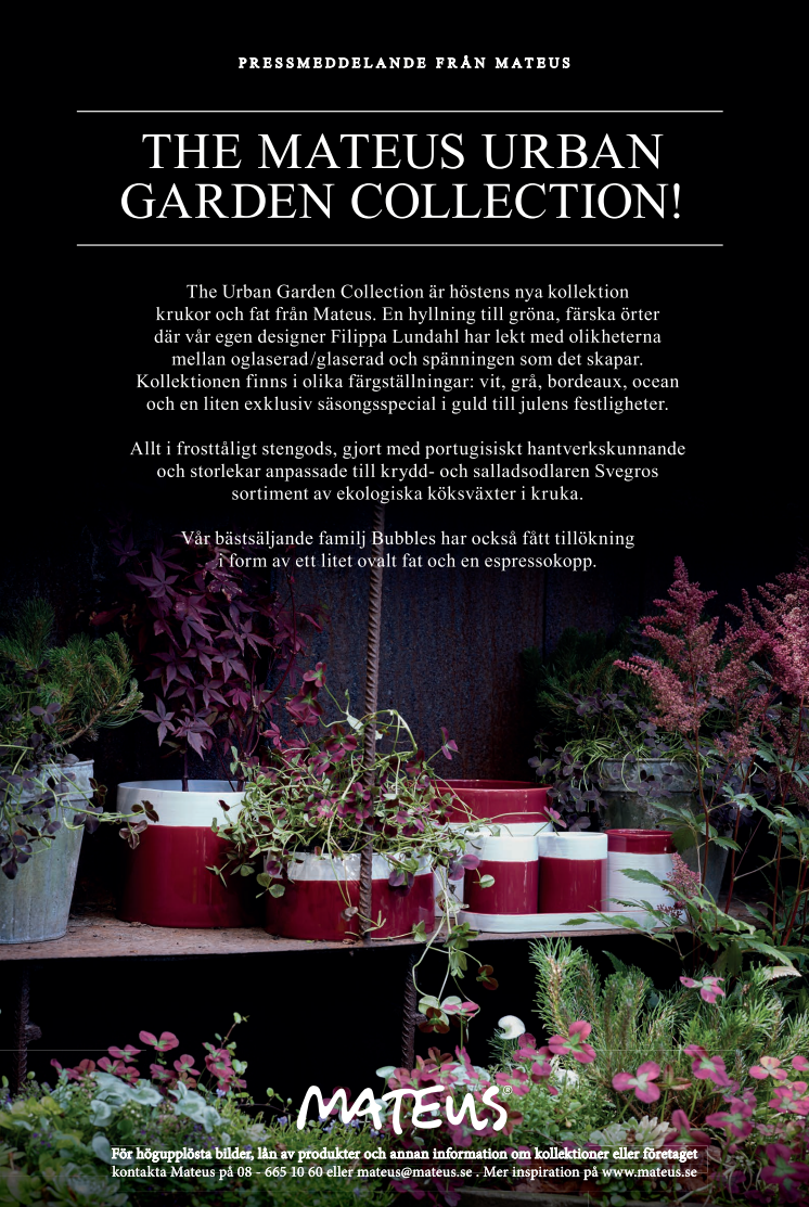 THE MATEUS URBAN GARDEN COLLECTION!