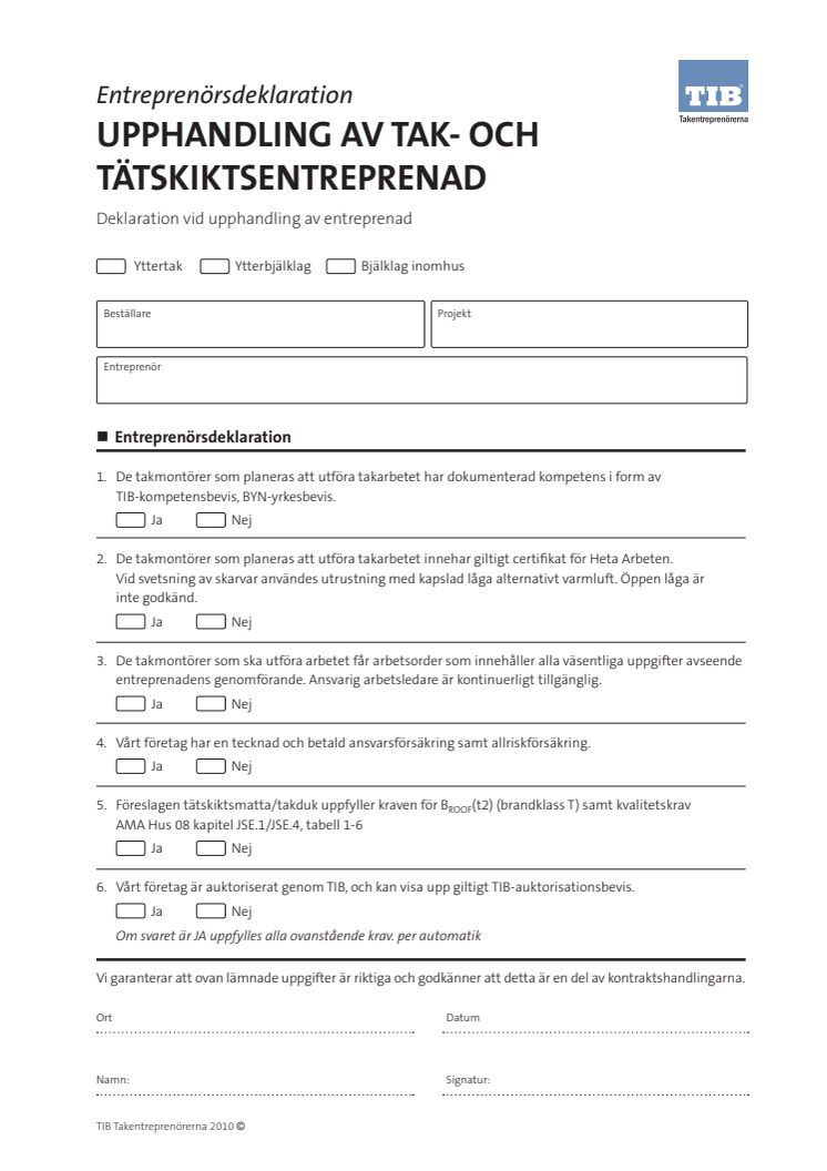 TIB Entreprenörsdeklaration - "checklista" för alla tak- och tätskiktsentreprenader