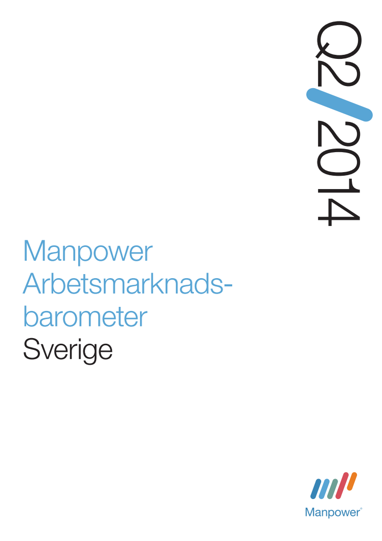 Rapport Manpower Arbetsmarknadsbarometer kvartal 2 2014