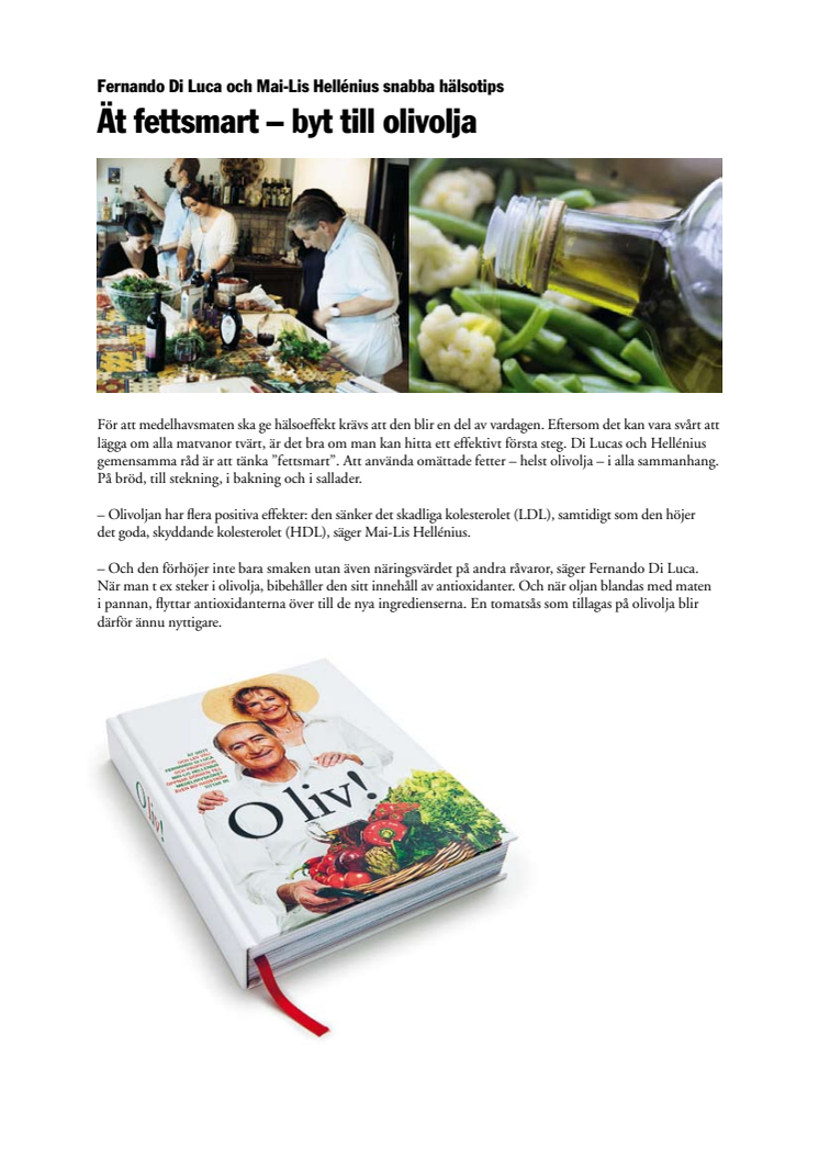 Hälsotips: Ät fettsmart - byt till olivolja