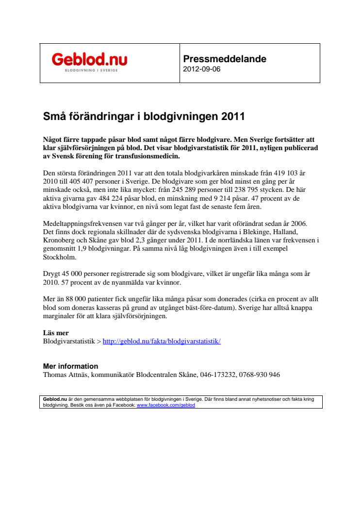 Små förändringar i blodgivningen 2011