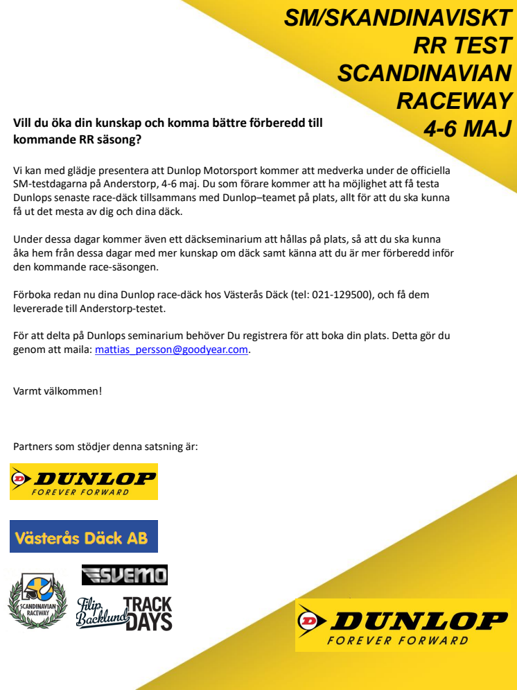Dunlop Test Track days 4-6 maj på Scandinavian raceway