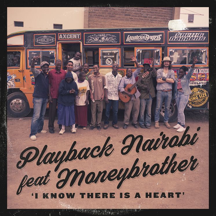 Moneybrother och Playback Nairobi låten I know there is a heart. I det kenyanska bandet Playback Nairobi har alla medlemmar någon form av funktionsnedsättning