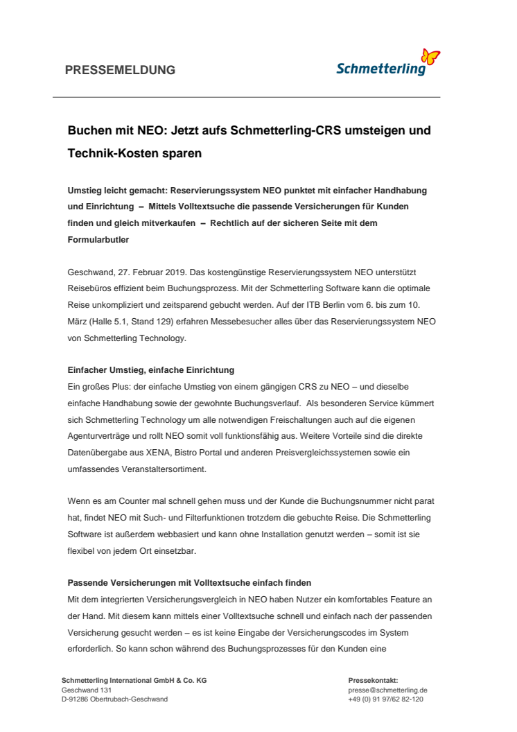 Buchen mit NEO: Jetzt aufs Schmetterling-CRS umsteigen und Technik-Kosten sparen