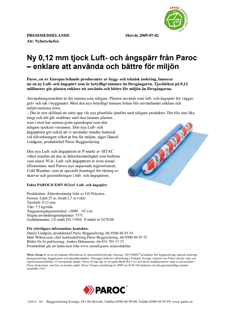 Ny 0,12 mm tjock Luft- och ångspärr från Paroc – enklare att använda och bättre för miljön