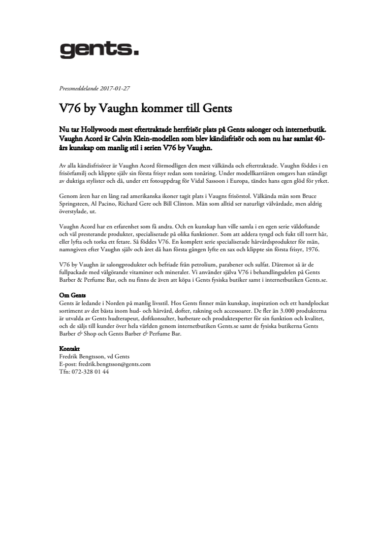 V76 by Vaughn kommer till Gents