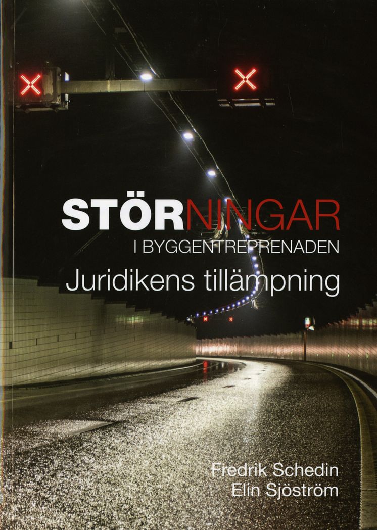 Störningar i byggbranschen. Juridikens tillämning