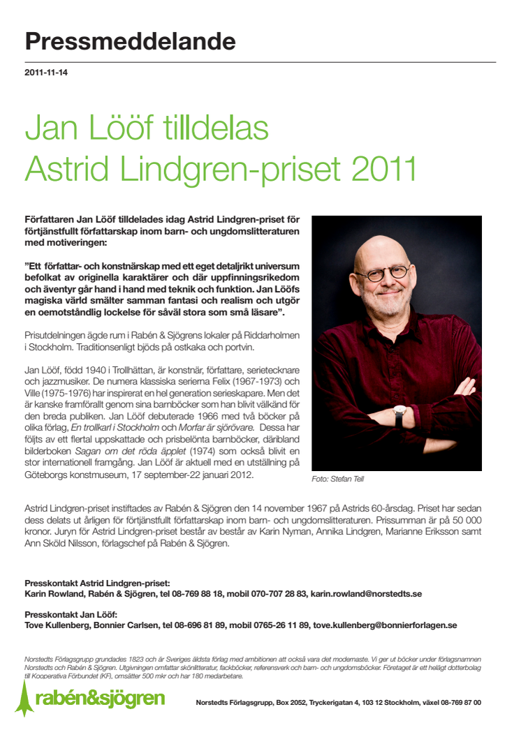 Jan Lööf tilldelas Astrid Lindgren-priset 2011