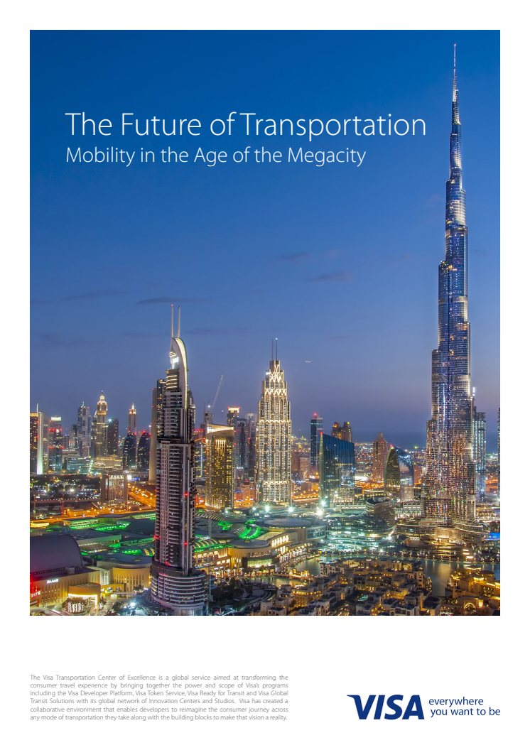 Visa Studie „The Future of Transportation: Mobility in the Age of the Megacity“