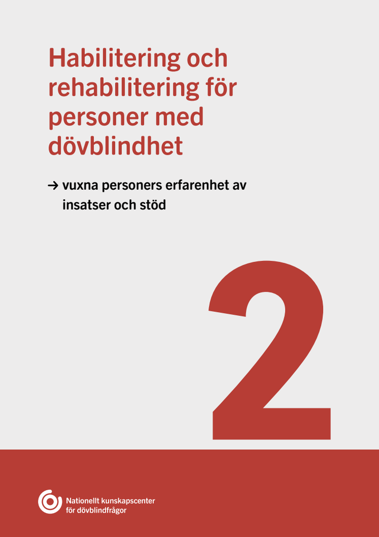 Habilitering och rehabilitering för personer med dövblindhet 2