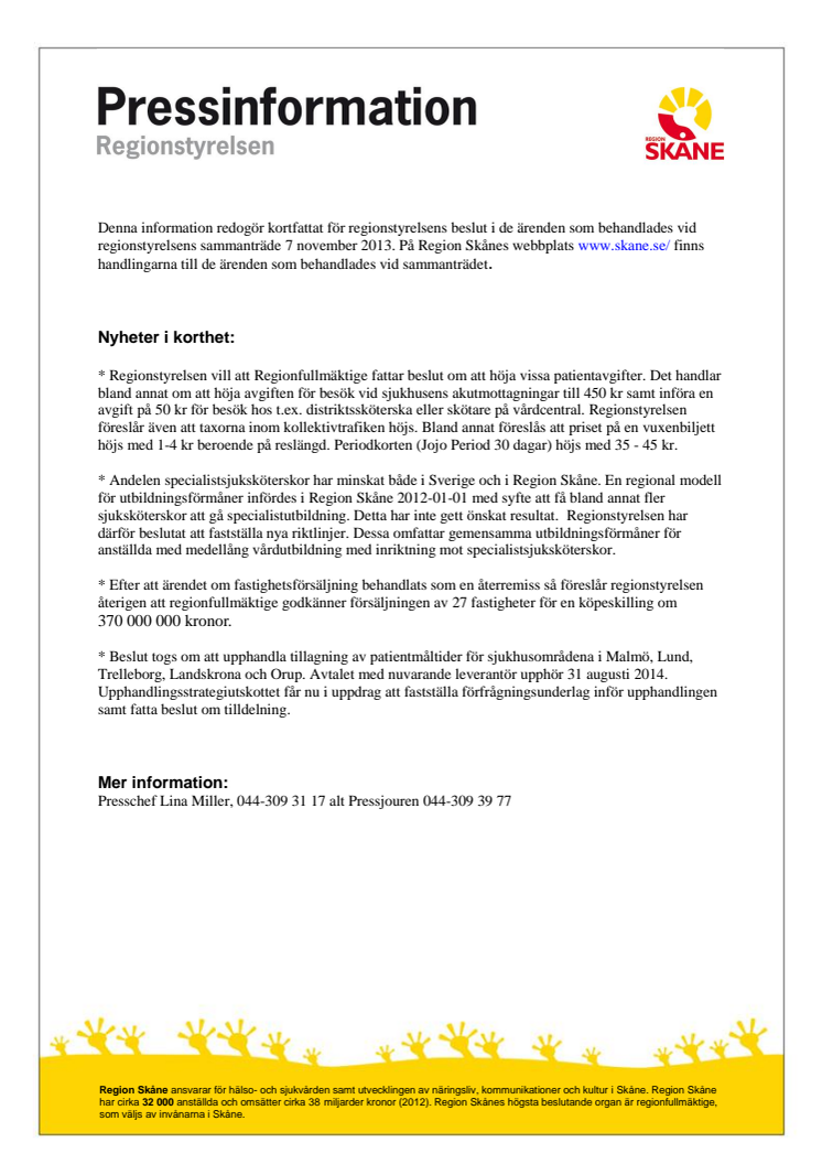 Pressinformation från regionstyrelsens sammanträde den 7 november 2013
