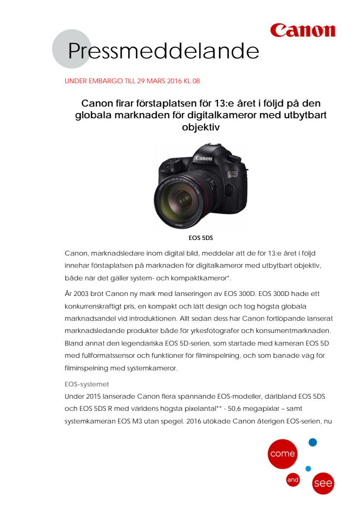 Canon firar förstaplatsen för 13:e året i följd på den globala marknaden för digitalkameror med utbytbart objektiv 