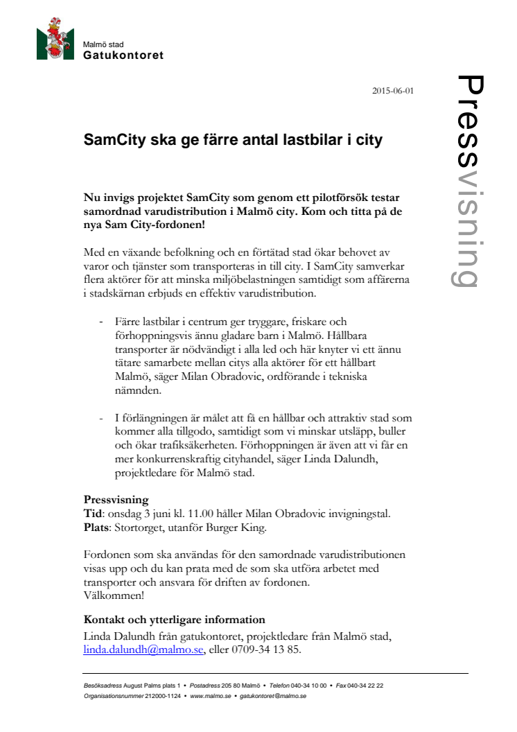 SamCity ska ge färre antal lastbilar i city 