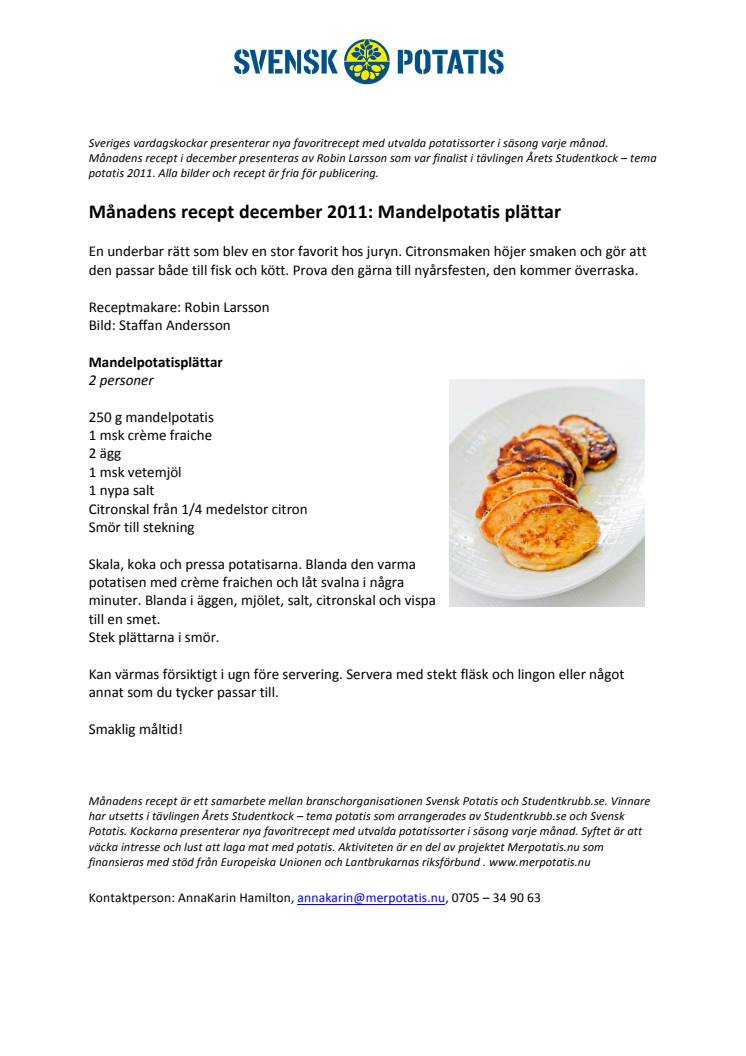 Månadens recept december - Mandelpotatis plättar