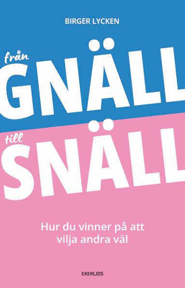OmslagFrån gnäll till snäll låg.jpg
