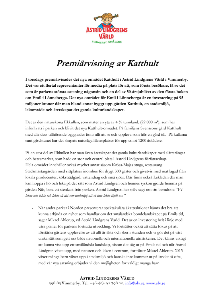 Premiärvisning av Katthult