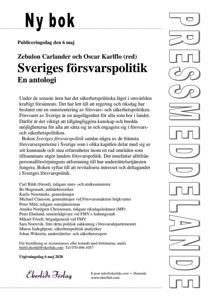 Ny bok: Sveriges försvarspolitik- en antologi med Carl Bildt m fl som författare