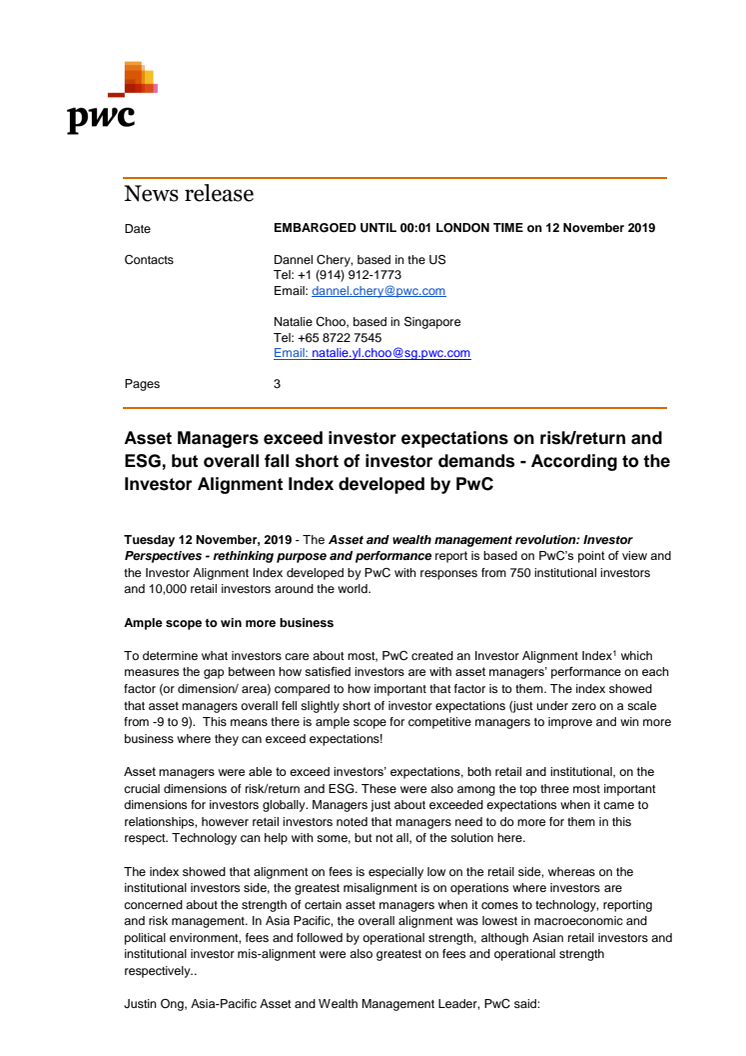 Asset Managers exceed investor expectations on risk/return and ESG, but overall fall short of investor demands - According to the Investor Alignment Index developed by PwC