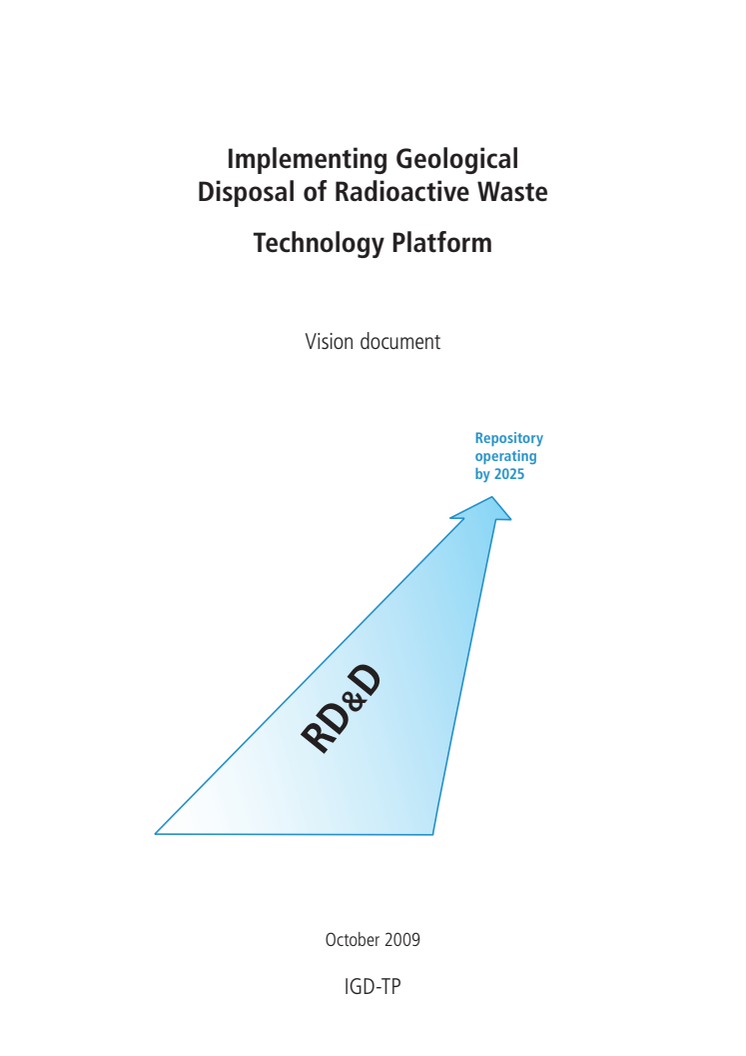 Implementing Geological Disposal of Radioactive Waste Technology Platform - Vision document