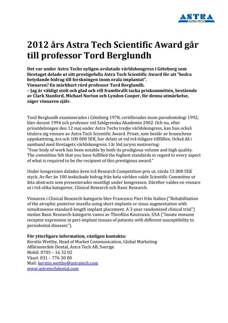 2012 års Astra Tech Scientific Award går till professor Tord Berglundh