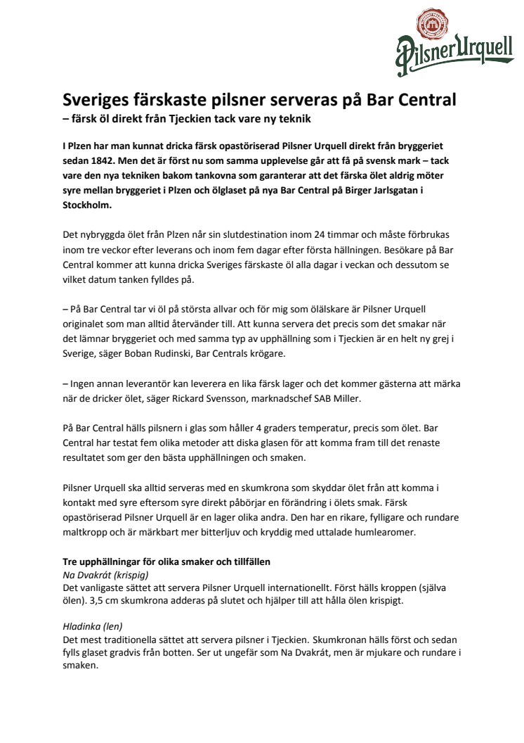 Sveriges färskaste pilsner serveras på Bar Central – färsk öl direkt från Tjeckien tack vare ny teknik
