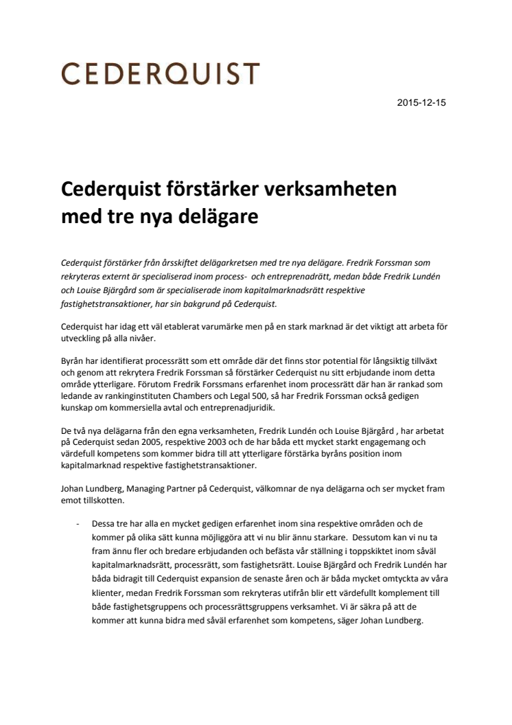 Cederquist förstärker verksamheten med tre nya delägare 