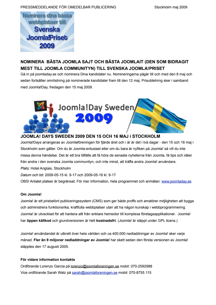NOMINERA  BÄSTA JOOMLA SAJT OCH BÄSTA JOOMLAIT (DEN SOM BIDRAGIT MEST TILL JOOMLA COMMUNITYN) TILL SVENSKA JOOMLA!PRISET 